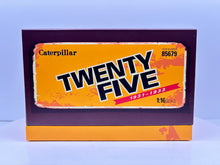 1/16 Caterpillar Twenty-Five